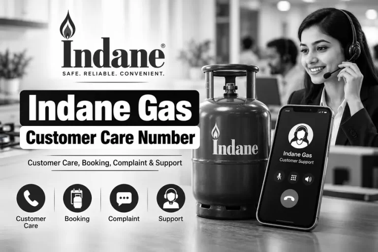 Indane Gas Customer Care Number, Booking, Complaint & Support